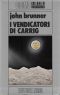 [Zarathustra Refugee Planets 01] • I vendicatori di Carrig